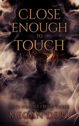 E-Book (epub) Close Enough to Touch von Megan Derr