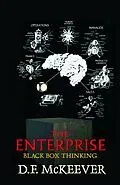 E-Book (epub) The Enterprise; Black Box Thinking (Designovation Handbooks, #4) von D. F. McKeever