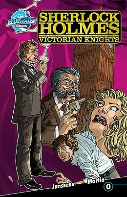 E-Book (pdf) Sherlock Holmes: Victorian Knights #0 von Ken Janssens