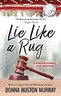 E-Book (epub) Lie Like A Rug von Donna Huston Murray