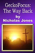 E-Book (epub) GeckoFocus: The Way Back (GeckoFocus: From Me To You, #3) von Nicholas Jones
