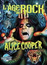 E-Book (pdf) L'Age Du Rock : Alice Cooper von Michael L. Frizell