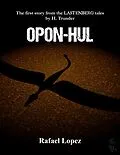 E-Book (epub) Opon-Hul von Rafael Lopez