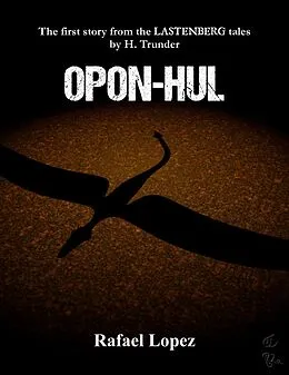 E-Book (epub) Opon-Hul von Rafael Lopez