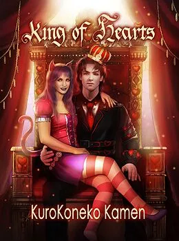 E-Book (epub) King of Hearts: A Wonderland Story von Kurokoneko Kamen