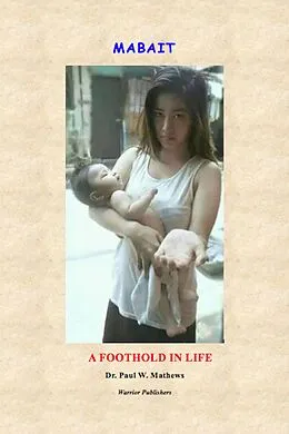 E-Book (epub) Mabait: A Foothold in Life von Paul Mathews