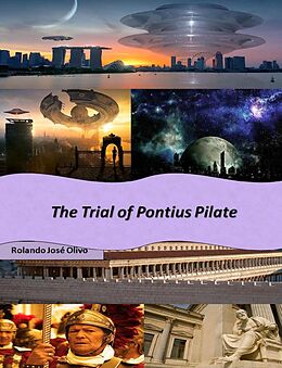 eBook (epub) The Trial of Pontius Pilate de Rolando José Olivo