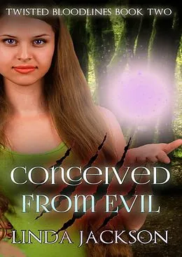 E-Book (epub) Conceived From Evil von Linda Jackson