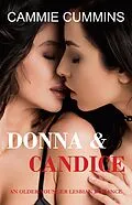 E-Book (epub) Donna & Candice (Older-Younger Lesbian Romance) von Cammie Cummins