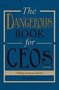 E-Book (epub) The Dangerous Book for CEOs von Padraig Berry