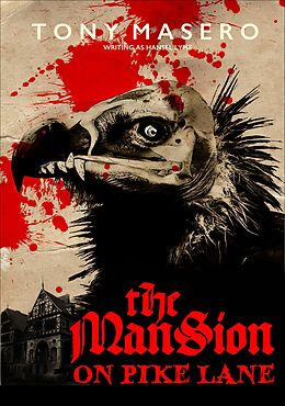 eBook (epub) The Mansion on Pike Lane de Tony Masero