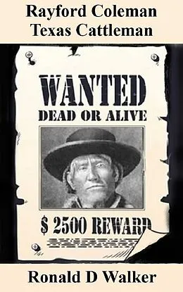 E-Book (epub) Rayford Coleman Texas Cattleman von Ronald D. Walker