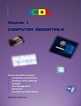 E-Book (epub) ICDL Computer Essentials (ICDL Certification Series, #1) von Michael Anderson