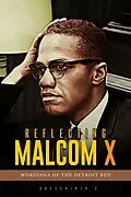 E-Book (epub) Reflecting Malcom X :Wordings of the Detroit Red von Sreechinth C