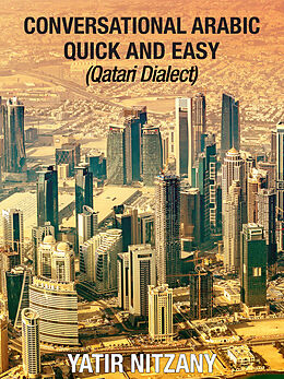 eBook (epub) Conversational Arabic Quick and Easy de Yatir Nitzany