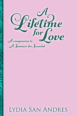 E-Book (epub) A Lifetime for Love von Lydia San Andres