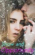 E-Book (epub) Snow and Opportunity von Daniel Choquet