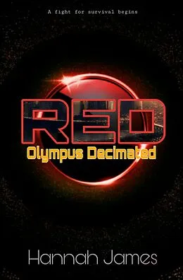 E-Book (epub) Red: Olympus Decimated von Hannah James