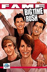 eBook (pdf) FAME: Big Time Rush: La Biographie Des Big Time Rush de Cw Cooke