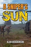 E-Book (epub) A Sniper's Sun von Alan Hodgkinson