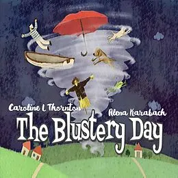 E-Book (epub) The Blustery Day von Caroline L Thornton