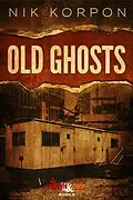 E-Book (epub) Old Ghosts von Nik Korpon