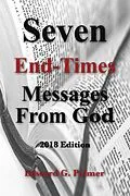 E-Book (epub) Seven End-Times Messages From God - 2018 Edition von Edward Palmer