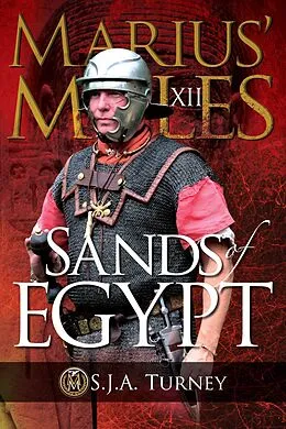 E-Book (epub) Marius' Mules XII: Sands of Egypt von S. J. A. Turney