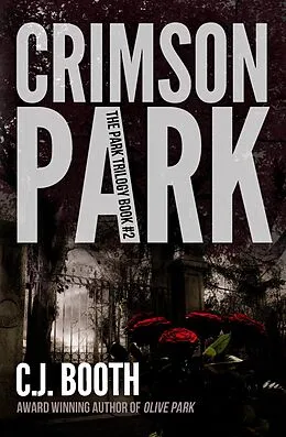 E-Book (epub) Crimson Park von C. J. Booth