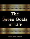 E-Book (epub) Seven Goals of Life von Rodolfo Martin Vitangcol