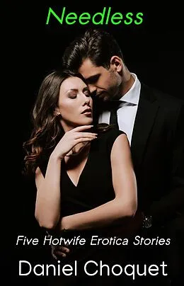 E-Book (epub) Needless von Daniel Choquet
