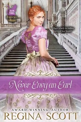 E-Book (epub) Never Envy an Earl von Regina Scott