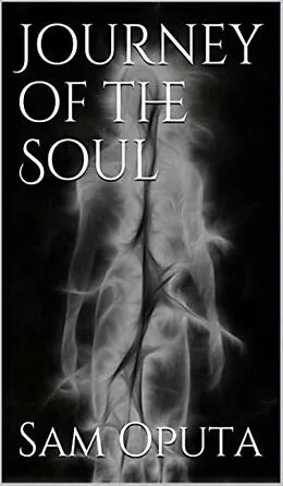 E-Book (epub) Journey of the Soul von Sam Oputa