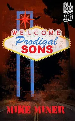 E-Book (epub) Prodigal Sons von Mike Miner