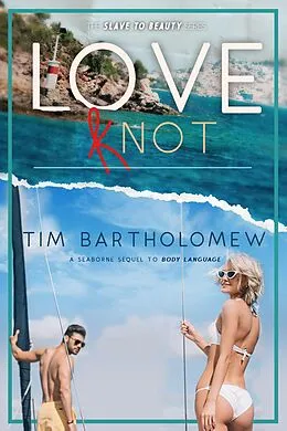 E-Book (epub) Love Knot von Tim Bartholomew