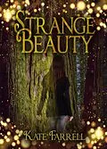 E-Book (epub) Strange Beauty von Kate Farrell