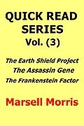 E-Book (epub) Quick Read Series Box Set Vol. (3) von Marsell Morris