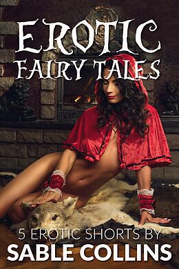 eBook (epub) Erotic Fairy Tales: 5 Book Bundle de Sable Collins