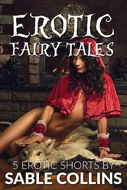 E-Book (epub) Erotic Fairy Tales: 5 Book Bundle von Sable Collins