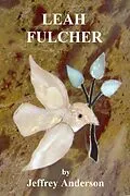 E-Book (epub) Leah Fulcher von Jeffrey Anderson