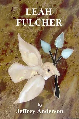 E-Book (epub) Leah Fulcher von Jeffrey Anderson