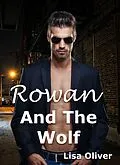 E-Book (epub) Rowan and the Wolf von Lisa Oliver