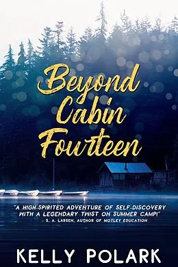 E-Book (epub) Beyond Cabin Fourteen von Kelly Polark