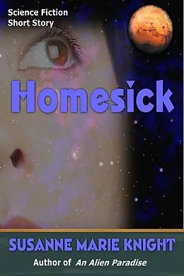 E-Book (epub) Homesick (Short Story) von Susanne Marie Knight