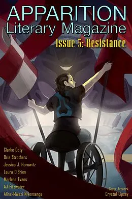 E-Book (epub) Apparition Lit, Issue 5: Resistance (January 2019) von ApparitionLit