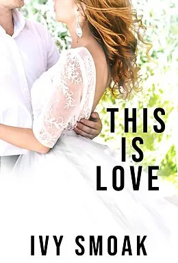 E-Book (epub) This Is Love von Ivy Smoak