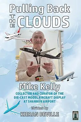 E-Book (epub) Pulling Back the Clouds - Mike Kelly von Kieran Beville