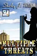 E-Book (epub) Multiple Threats (Madison Sisters, #1) von Shirley J. Miller