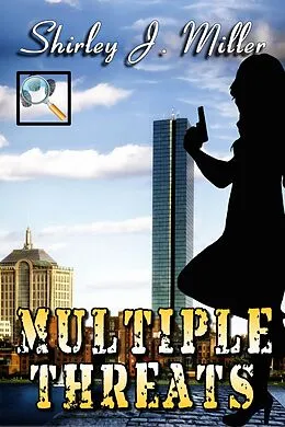 E-Book (epub) Multiple Threats (Madison Sisters, #1) von Shirley J. Miller