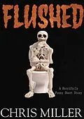 E-Book (epub) Flushed von Chris Miller